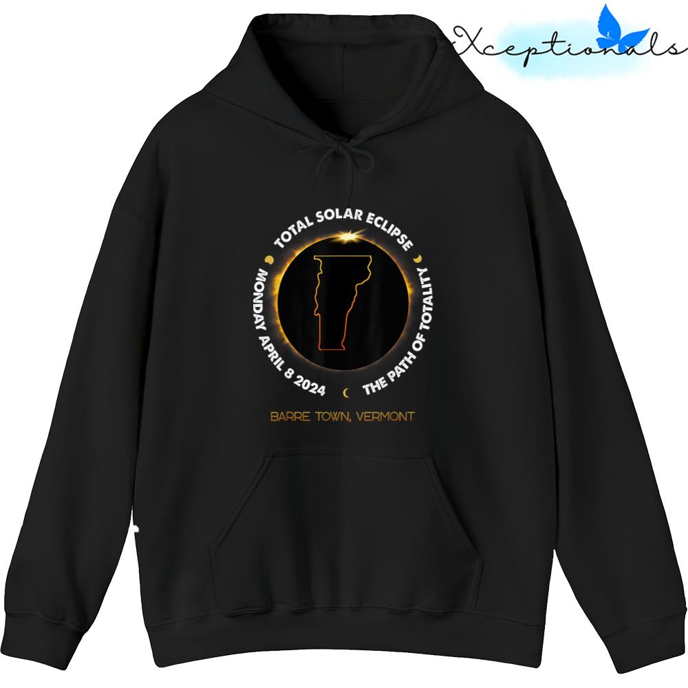 Barre Town Vermont Total Solar Eclipse 2024 Hoodie Pullover Hoodie