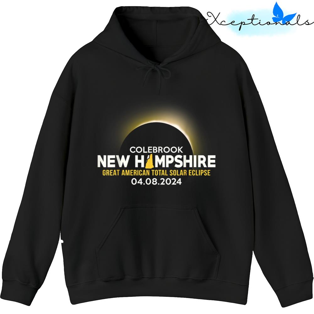 Colebrook New Hampshire Nh Total Solar Eclipse 2024 Hoodie Pullover Hoodie