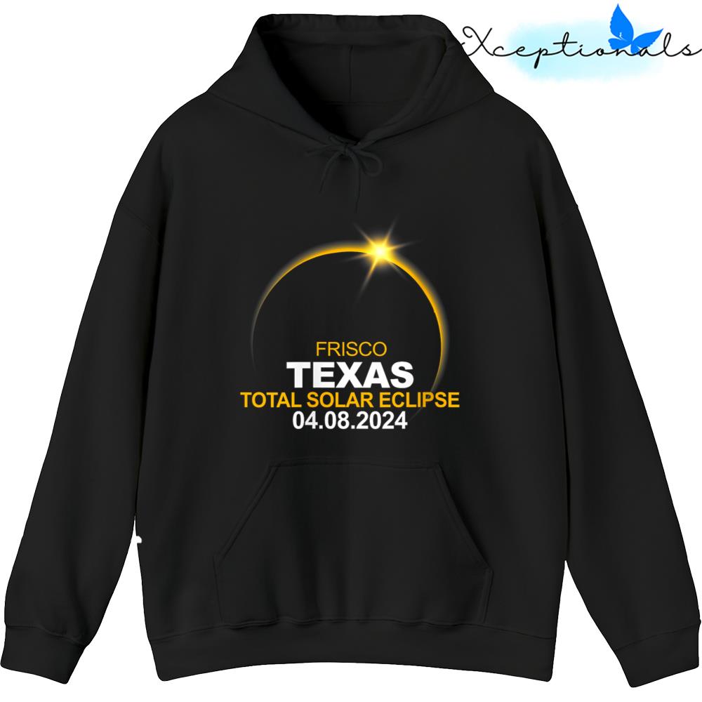 Frisco Texas Total Solar Eclipse 2024 Hoodie Pullover Hoodie