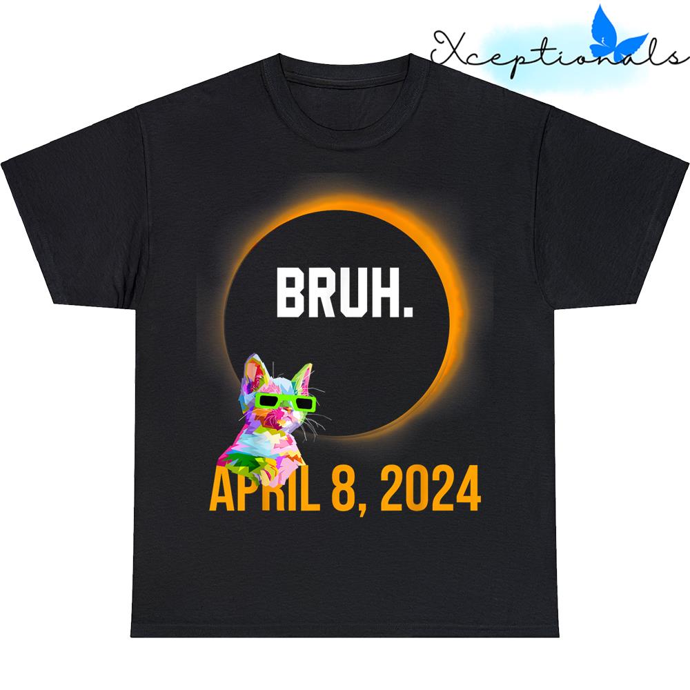 Total Solar Eclipse 2024 Funny Cat Saying Bruh Meme T Shirt